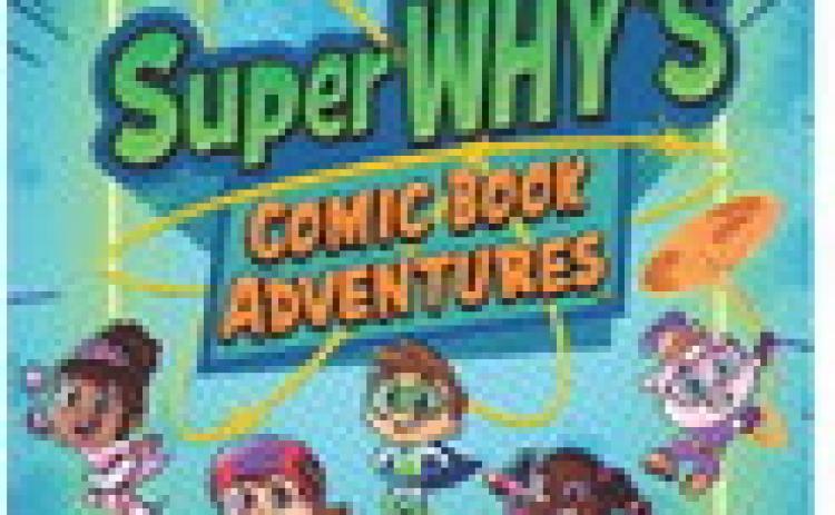WCMU to host Super Why’s Comic Book Adventures screening