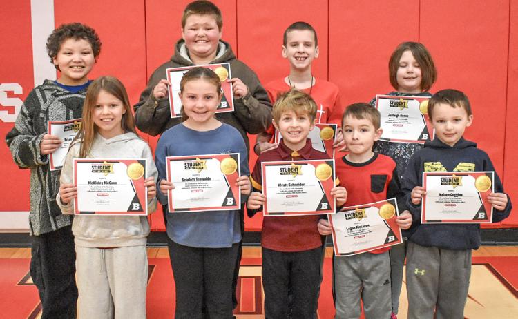BES Students of the Month for March are: Brian Sheets, McKinley McCann, Brayden Wilson, Scarlett Tenwalde, Jacob Harding, Wyatt Schneider, Logan McLaren, Jozleigh Henne and Kaizen Coggins.